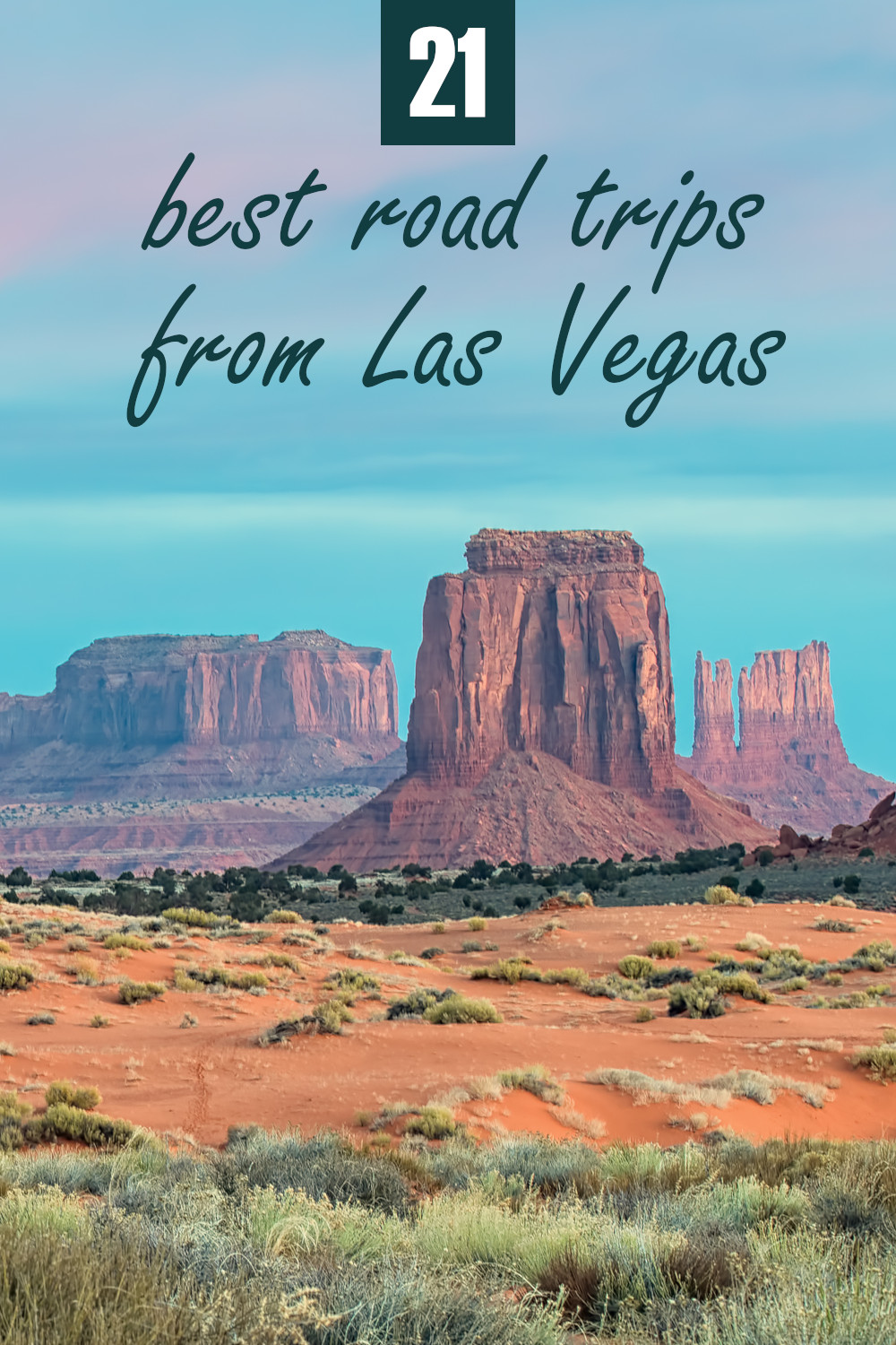 The Best Things To Do in the Desert Near Las Vegas