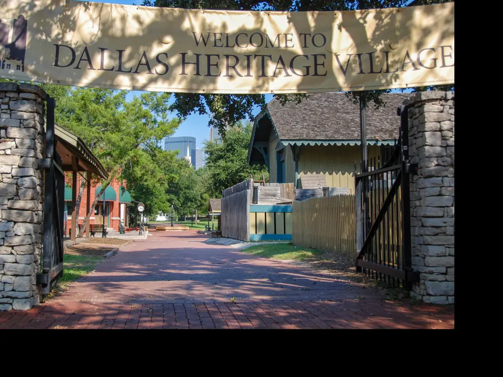 Entrance to the Dallas Heritage Village at the Old City Park